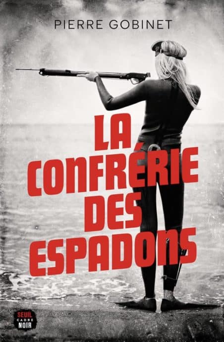Pierre Gobinet écrit des romans policier dans l'univers de la plongée comme La confrérie des espadons.