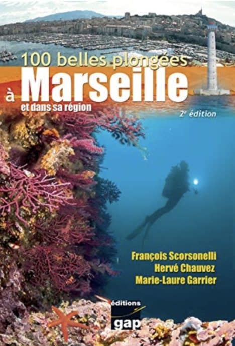 Un livre qui permet de découvrir les plus belles plongées à Marseille.