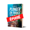 Le livre Plonger en France