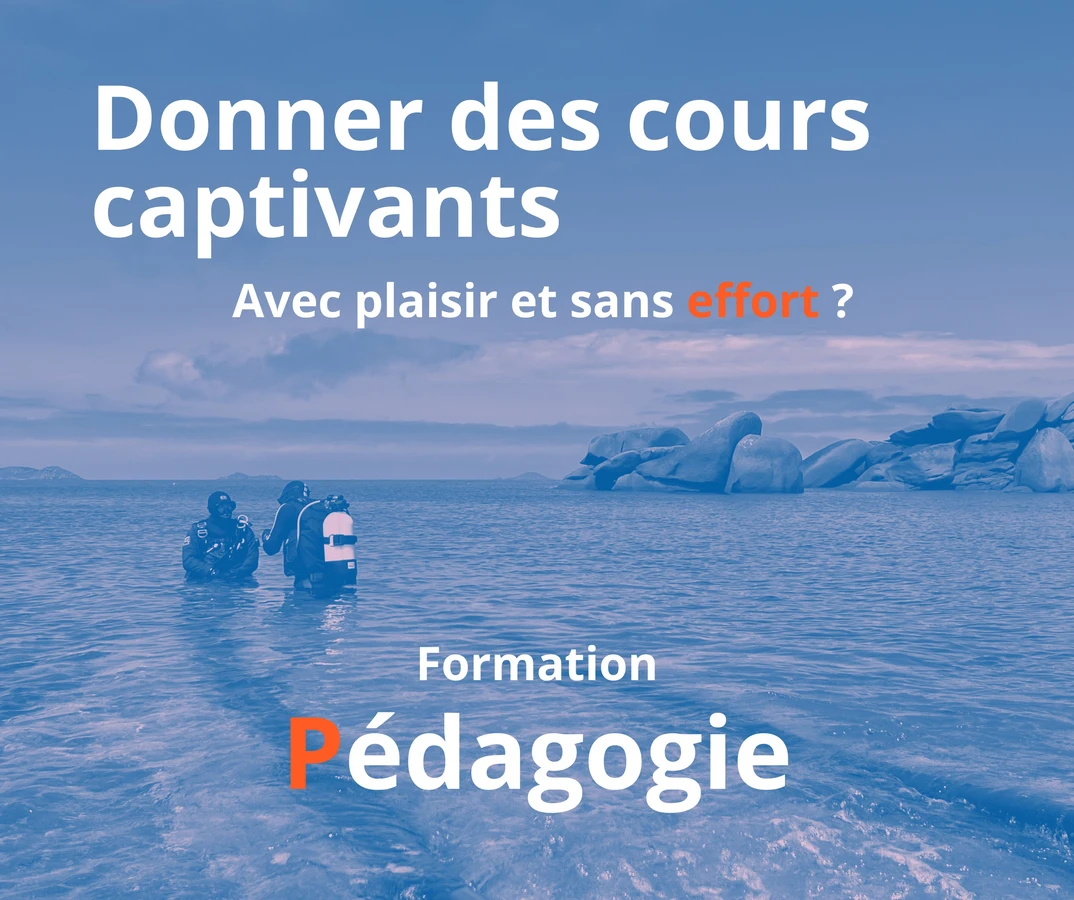 Formation de Pédagogie en plongée